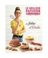 Le meilleur pâtissier gagnant(e) Saison 9, Condemi, Elodie