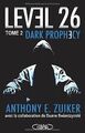 Level 26, Tome 2 : Dark prophecy von Zuiker, Anth... | Buch | Zustand akzeptabel