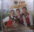1 CD Trio Zillertal Wir kommen aus dem Zillertaler Volksmusik Steirische Polka
