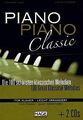 Piano Piano Classic + 2 CDs: Die 100 schönsten klassisch... | Buch | Zustand gut