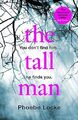 The Tall Man: The 'must-read' grippin..., Locke, Phoebe