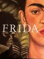 Frida Kahlo: Die Malerin und ihr Werk von Helga Prignitz-Poda Kunst Datenbuch