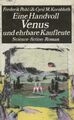 Buch: Eine Handvoll Venus und ehrbare Kaufleute, Pohl. 1983, gebraucht, gut