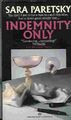 Indemnity Only, Sara Paretsky