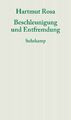 Beschleunigung und Entfremdung | Hartmut Rosa | Taschenbuch | 155 S. | Deutsch