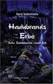 Hadubrands Erbe von Seidenfaden, Horst | Buch | Zustand gut