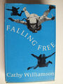 Falling Free - Cathy Williamson *1965 Hardcover*