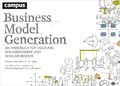 Business Model Generation | Alexander Osterwalder (u. a.) | Deutsch | Buch