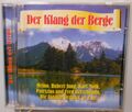 Volksmusik CD Der Klang der Berge 12 stimmungsvolle Lieder Gute Laune Garantie