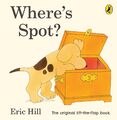 Where's Spot? Eric Hill Buch 24 S. Englisch 2009 EAN 9780723263661