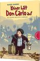 Keiner hält Don Carlo auf Oliver Scherz (u. a.) Buch 106 S. Deutsch 2015