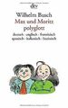 Max und Moritz polyglott von Wilhelm Busch | Buch | Zustand gut