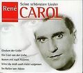 Seine Schönsten Lieder von Rene Carol | CD | Zustand sehr gut