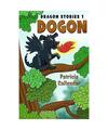 Dragon Stories 1. Dogon, Patricia Callendar