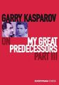 Garry Kasparov über meine großartigen Vorgänger, Teil 3 - Kostenlose Lieferung in Verfolgung