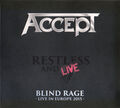 Accept - Restless And Live (Blind Rage - Live In Europe 2015) - CD