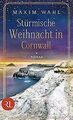 Stürmische Weihnacht in Cornwall: Roman von Wahl, M... | Buch | Zustand sehr gut