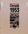 Chronik, Chronik 1953: Tag für Tag in Wort und Bild... | Buch | Zustand sehr gut