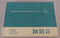 Betriebsanleitung / Handbuch Mercedes Benz 300 SEL 3.5 Liter W 109 Stand 10/1970