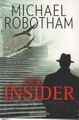 Der Insider: Joe O'Loughlins 6. Fall von Robotham, Michael | Buch | Zustand gut