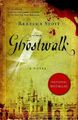 Ghostwalk, Rebecca Stott - 9780385521079