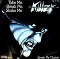 Killer - Take Me, Break Me, Shake Me GER 7in 1982 (VG/VG) .