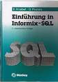 Einführung in Informix - SQL Knebel Bernd und Gerhard Postels Buch