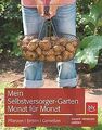 Mein Selbstversorger-Garten Monat für Monat: Pflanz... | Buch | Zustand sehr gut