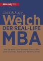 Der Real-Life MBA | Suzy Welch, Jack Welch | 2016 | deutsch