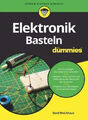 Elektronik-Basteln für Dummies|Gerd Weichhaus|Broschiertes Buch|Deutsch