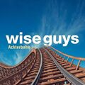 Wise Guys - Achterbahn (Deluxe Edt.)