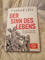 Der Sinn des Lebens Manfred Lütz Buch Tip Top