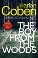 Der Junge aus dem Wald: Neu vom #1 Bestseller Schöpfer des Hits Netflix s