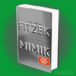 MIMIK | SEBASTIAN FITZEK | Psychothriller - Buch - Bestseller
