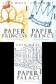 Paper-Trilogie 3 Bände im Set: Paper Prince - Paper Prince - Paper Palace