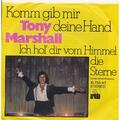 Komm gib mir deine Hand - Tony Marshall - Single 7" Vinyl 130/10