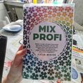 Mixprofi: Besser kochen mit dem Thermomix. Der Insider Ratgeber Buch