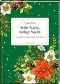 Stille Nacht, heilige Nacht | Gedichte, Lieder und Gedanken | Deutsch | Buch