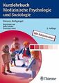 Kurzlehrbuch Medizinische Psychologie und Soziologie von... | Buch | Zustand gut