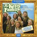 the Kelly Family - Over the Hump