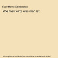 Ecce Homo (Großdruck): Wie man wird, was man ist, Friedrich Nietzsche