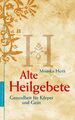 Alte Heilgebete *** WIE NEU ***