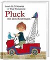 Pluck mit dem Kranwagen von Schmidt, Annie | Buch | Zustand gut