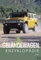 Fiala: Illustrierte Geländewagen Enzyklopädie (Hummer Land Rover Defender..)