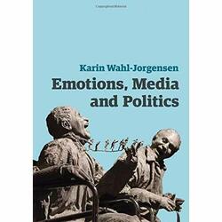 Emotionen, Medien und Politik (zeitgenössische politische Co - Taschenbuch / Softback N