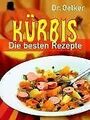 Kürbis. Die besten Rezepte von Oetker | Buch | Zustand gut