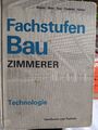 Fahchbuch "Fachstufen Bau für Zimmerer"