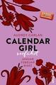 Calendar Girl 01 - Verführt | Januar/Februar/März | Audrey Carlan | Taschenbuch