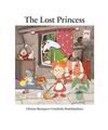 The Lost Princess: A story about families, and love, and how you  sometimes have