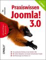 Praxiswissen Joomla! 3.0 Tim, Schürmann: